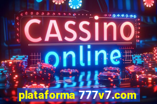 plataforma 777v7.com